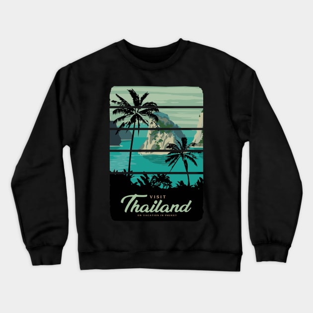 Visit Phuket Thailand Crewneck Sweatshirt by KewaleeTee